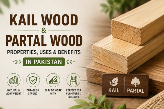 Kail Wood Properties Uses and Benefits in Pakistan | Partal Wood - ilham Creations